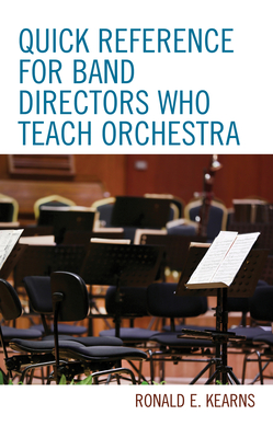 Quick Reference for Band Directors Who Teach Orchestra Cover Image