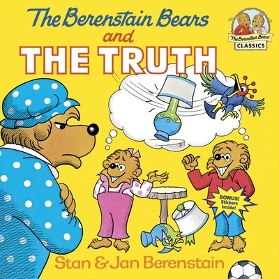 The Berenstain Bears and the Truth (First Time Books(R)) Cover Image