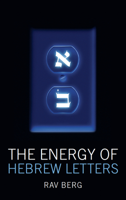 The Energy of the Hebrew Letters