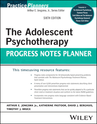 The Adolescent Psychotherapy Progress Notes Planner (PracticePlanners) Cover Image