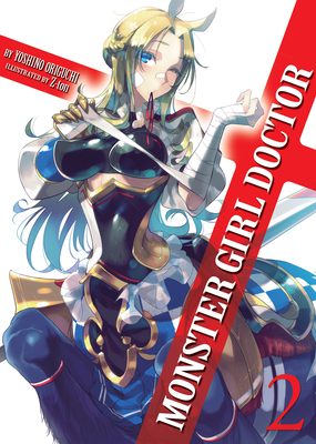 Monster Girl Doctor (Light Novel) Vol. 9 by Yoshino Origuchi: 9781648275739  | : Books