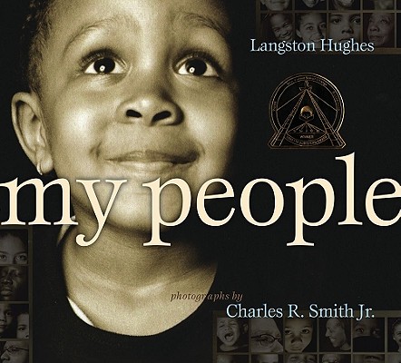 My People By Langston Hughes, Charles R. Smith Jr. (Illustrator) Cover Image