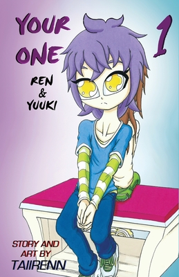 Your One Ren and Yuuki Vol. 1 By Taiirenn Cover Image