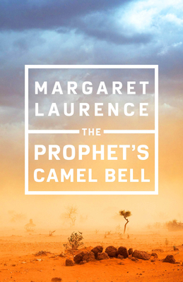 The Prophet's Camel Bell: Penguin Modern Classics Edition Cover Image
