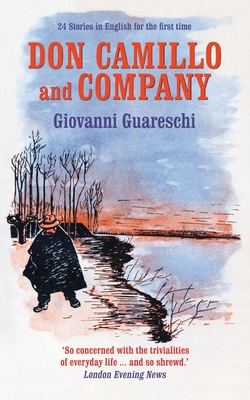 The Little World of Don Camillo by Giovannino Guareschi