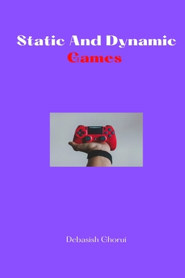 Static And Dynamic Games Cover Image