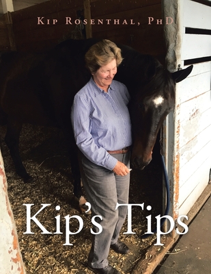 Kip's Tips By Kip Rosenthal Cover Image