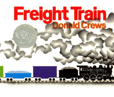 Freight Train Big Book: A Caldecott Honor Award Winner Cover Image