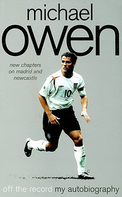 Michael Owen: Off the Record Cover Image
