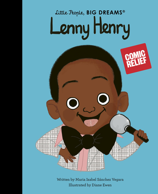 Lenny Henry (Little People, BIG DREAMS #106) Cover Image