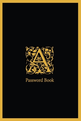 A password book: The Personal Internet Address, Password Log Book Password book 6x9 in. 110 pages, Password Keeper, Vault, Notebook and Cover Image