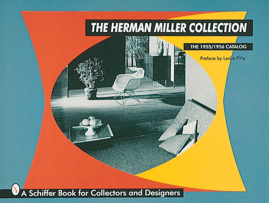 The Herman Miller Collection: The 1955/1956 Catalog (Schiffer Book for Collectors) Cover Image