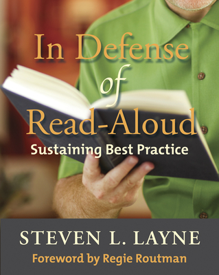 In Defense of Read-Aloud: Sustaining Best Practice Cover Image