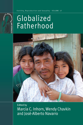 Globalized Fatherhood (Fertility #27)