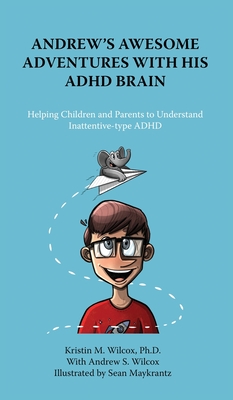 Andrew's Awesome Adventures with His ADHD Brain Cover Image