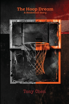 The Hoop Dream: A Basketball Story Cover Image