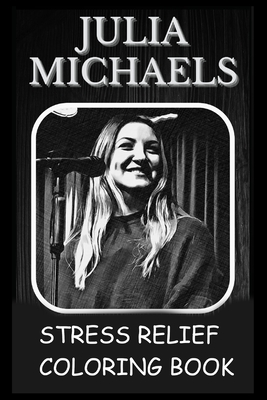 Download Stress Relief Coloring Book Colouring Julia Michaels Paperback Blue Willow Bookshop West Houston S Neighborhood Book Shop