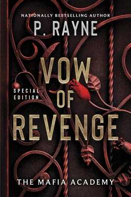 Vow of Revenge: A Dark Mafia Romance (The Mafia Academy Series #1) Cover Image