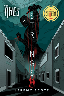 Strings: The Ables, Book 2 By Jeremy Scott Cover Image