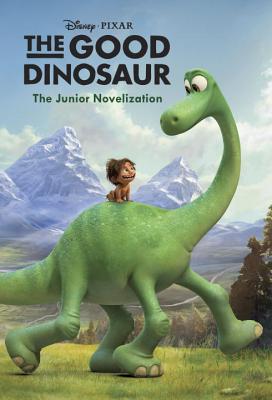The Good Dinosaur Junior Novelization (Disney/Pixar The Good Dinosaur) By RH Disney, RH Disney (Illustrator) Cover Image