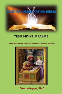 Yesu Ndiye Mfalme: Mathayo 1-7 Cover Image