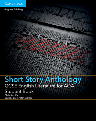 GCSE English Literature for Aqa Short Story Anthology Student Book (Gcse English Literature Aqa) Cover Image