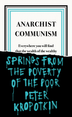 Anarchist Communism (Penguin Great Ideas) Cover Image