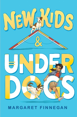 New Kids and Underdogs By Margaret Finnegan Cover Image