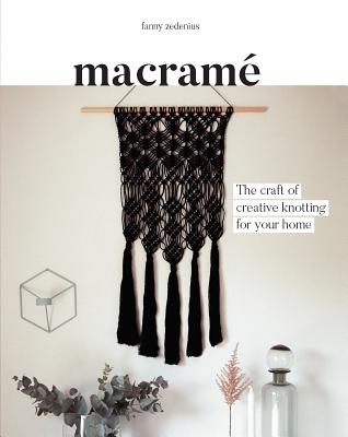 Macrame: The Craft of Creative Knotting for Your Home Cover Image