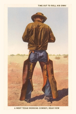 Vintage Journal Rear View of Cowboy Rolling His Own By Found Image Press (Producer) Cover Image