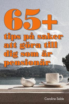 65+ Tips P By Caroline Salde Cover Image