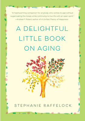 Cover for A Delightful Little Book on Aging