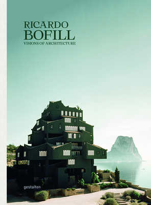 Ricardo Bofill: Visions of Architecture Cover Image