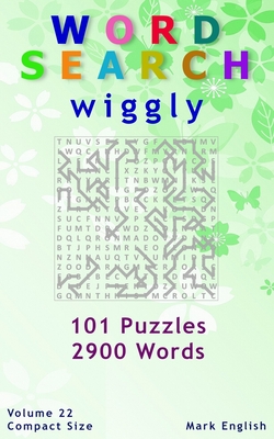 Word Search: Wiggly, 101 Puzzles, 2900 Words, Volume 22, Compact 5