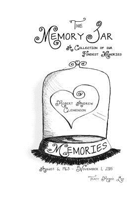 Robert Andrew Clemenson: Memory Jar Book (Memory Jar Books)