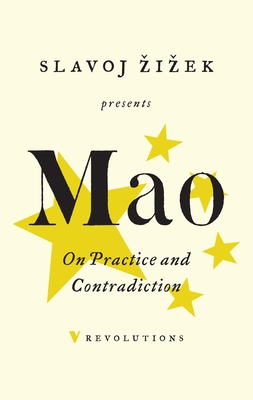 On Practice and Contradiction By Mao Tse-Tung Cover Image