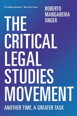 Cover for The Critical Legal Studies Movement