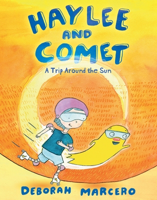 Haylee and Comet: A Trip Around the Sun Cover Image