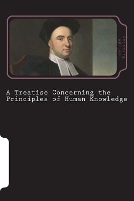 A Treatise Concerning the Principles of Human Knowledge Cover Image
