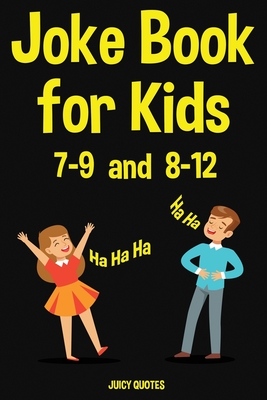 Joke Book for Kids 7-9 & 8-12: Funny Jokes That Will Make All Children  Laugh (Paperback) | The Reading Bug