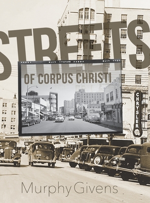 Streets of Corpus Christi Cover Image