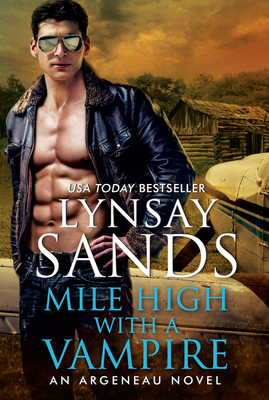 Mile High with a Vampire (An Argeneau Novel #33)