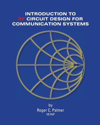 An Introduction To RF Circuit Design For Communication Systems Cover Image