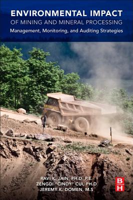 Environmental Impact of Mining and Mineral Processing: Management, Monitoring, and Auditing Strategies Cover Image