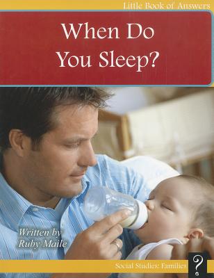 When Do You Sleep? By Ruby Maile Cover Image