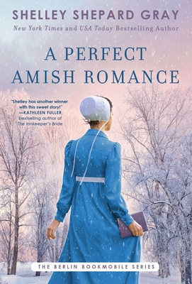 A Perfect Amish Romance (Berlin Bookmobile Series, The  #1)