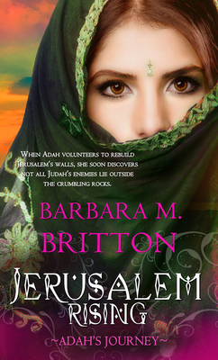 Jerusalem Rising: Adah's Journey (Tribes of Israel #3)