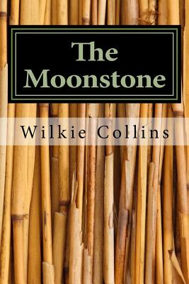 The Moonstone (Paperback) | Tattered Cover Book Store