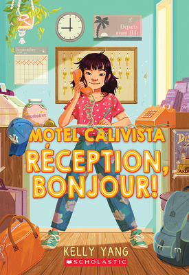 Motel Calivista: N° 1 - Réception, Bonjour! (Front Desk #1)