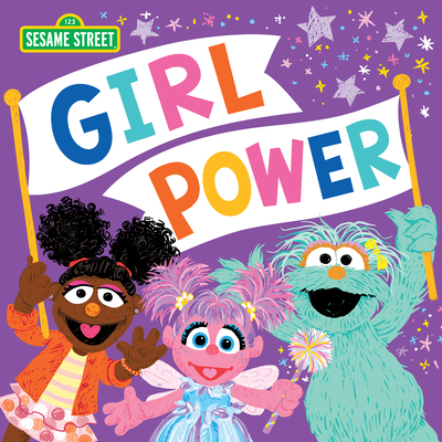 Girl Power (Sesame Street Scribbles)
